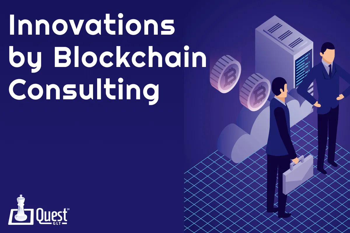 The Top 5 Innovations by Blockchain Consulting Companies